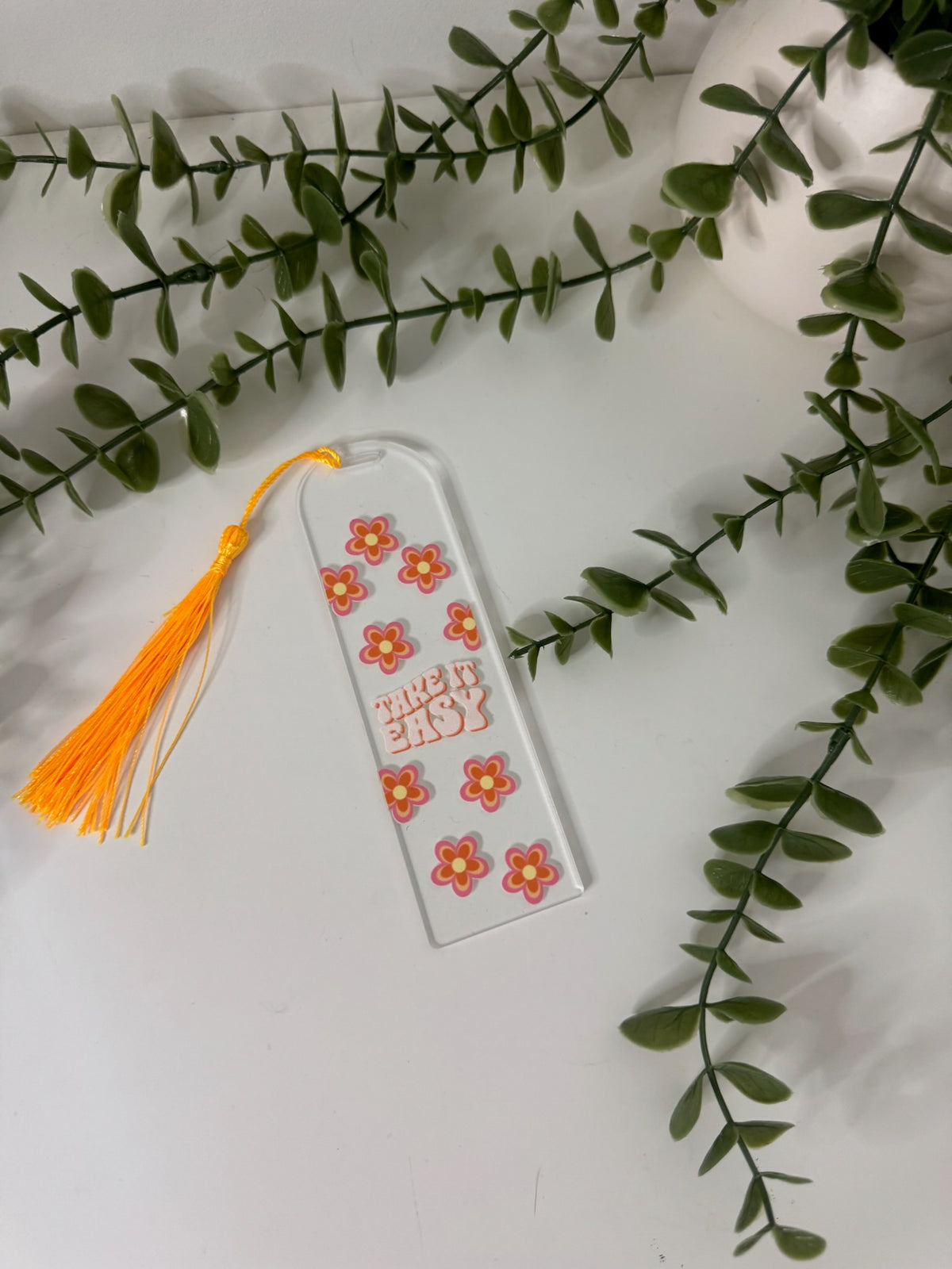 Take it easy acrylic bookmark