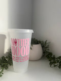 Motherhood cold cup 24oz