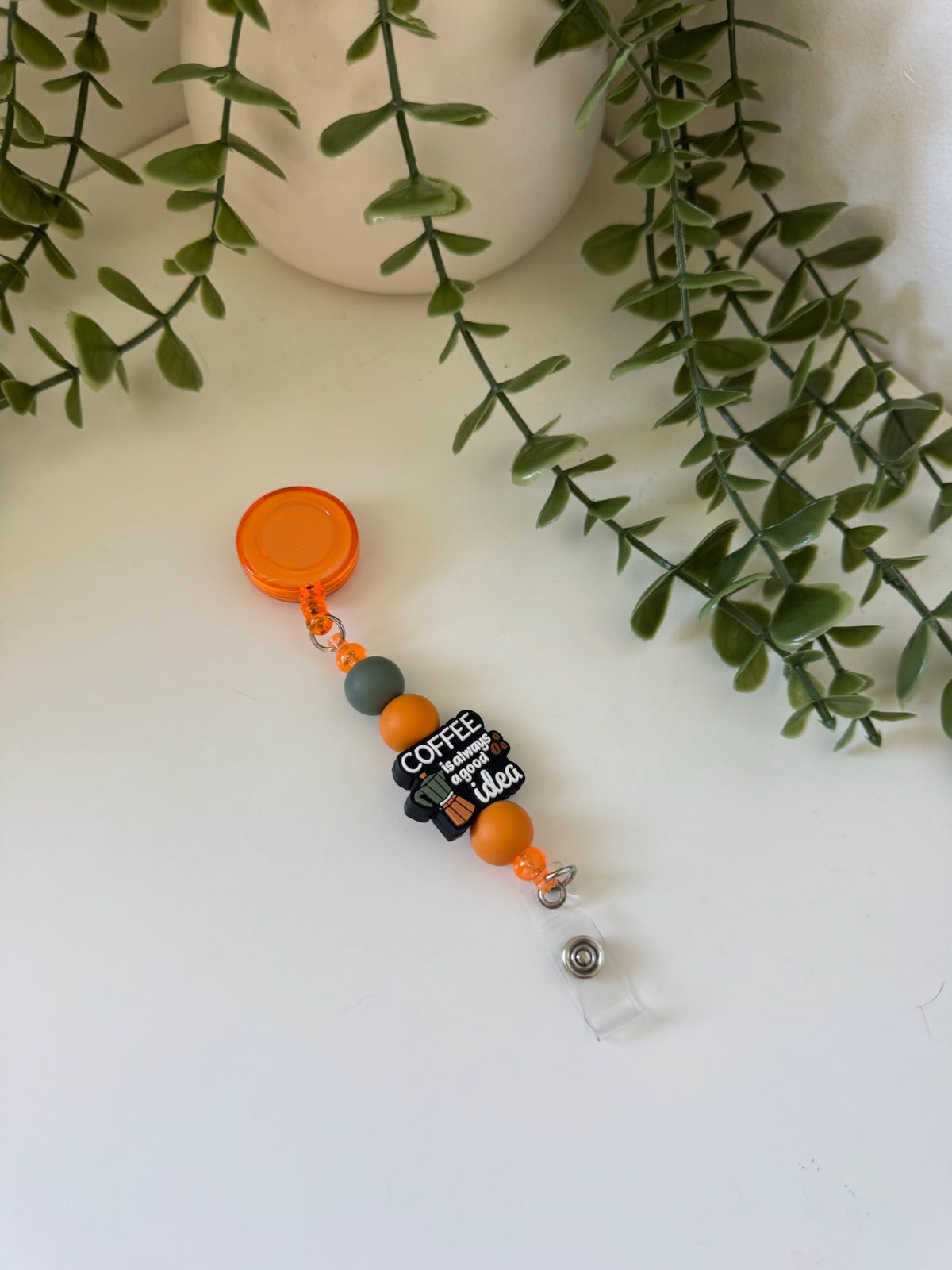 Coffee is always a good idea badge reel